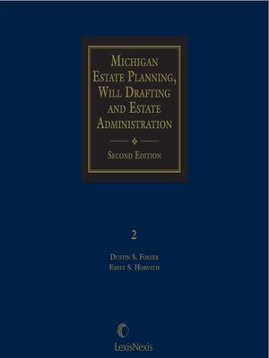 cover image of Michigan Estate Planning, Will Drafting and Estate Administration Forms